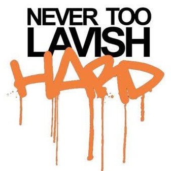 Never Too Lavish
